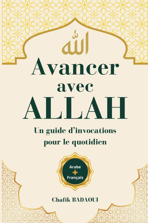 Libro Avancer avec ALLAH Chafik BADAOUI