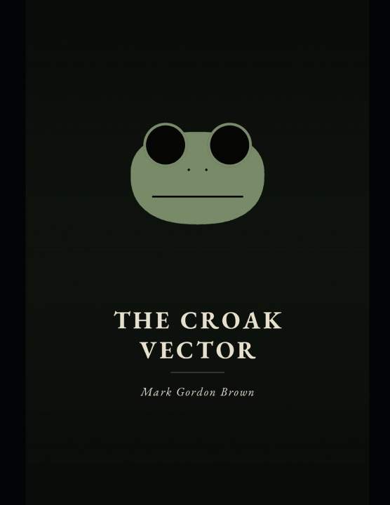 Książka THE CROAK VECTOR Mark Brown