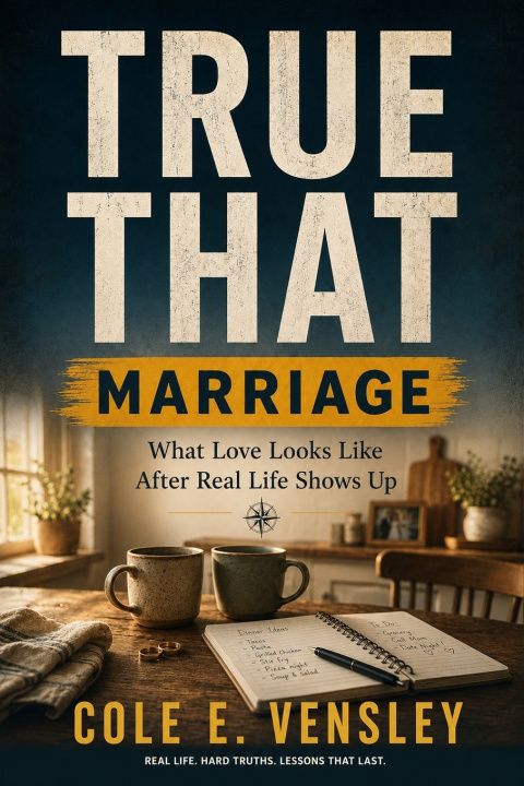 Book TRUE THAT Cole E. Vensley