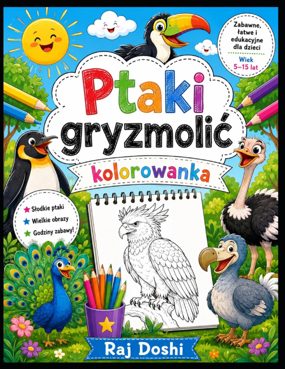 Könyv Śliczna kolorowanka z ptakami dla dzieci w wieku 5-15 lat Raj Doshi