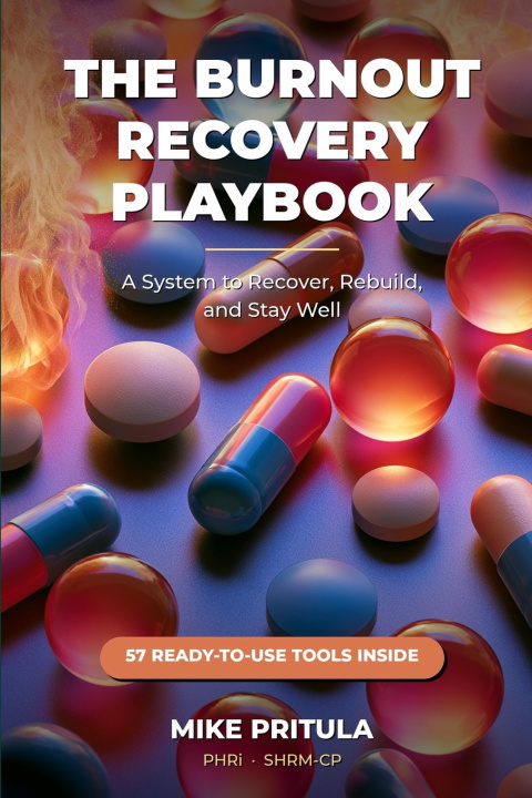 Kniha The Burnout Recovery Playbook Mike Pritula