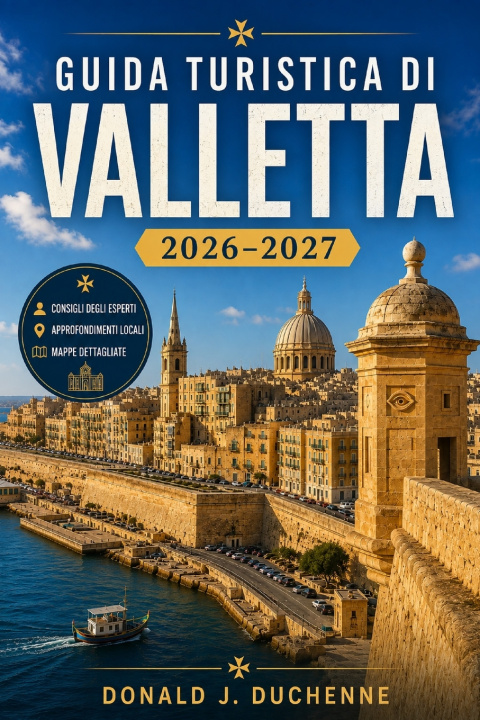 Buch GUIDA TURISTICA DI VALLETTA 2026-2027 Donald J. Duchenne