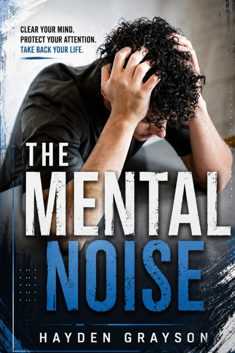 Knjiga THE MENTAL NOISE Hayden Grayson