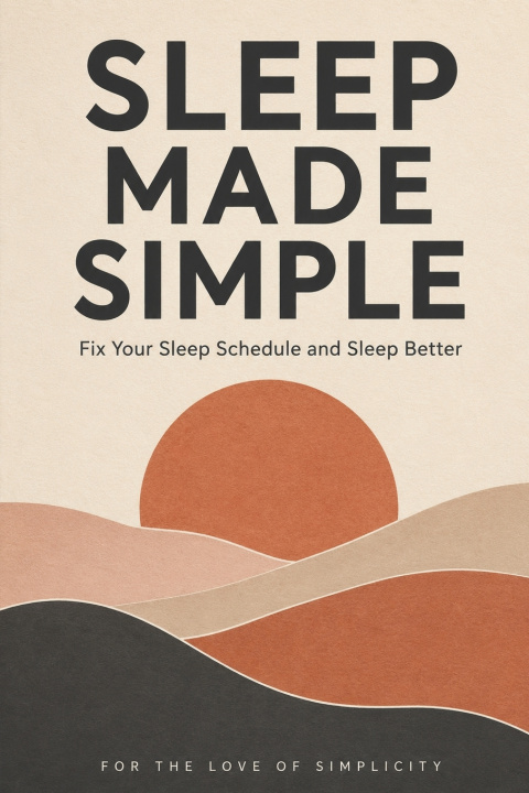 Libro Sleep Made Simple For the Love of Simplicity