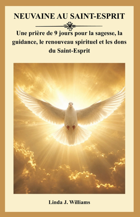Carte NEUVAINE AU SAINT-ESPRIT Linda J. Williams