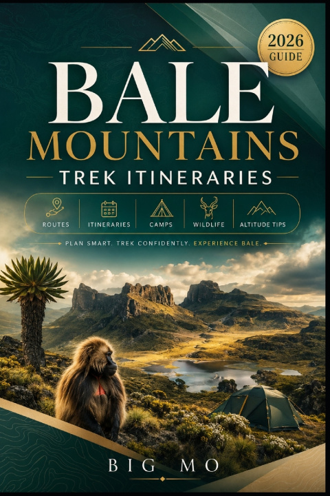 Kniha Bale Mountains Trek Itineraries Big Mo