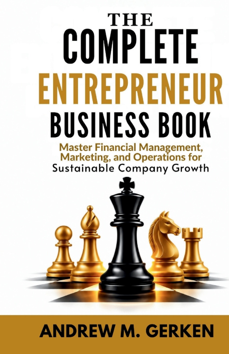 Buch The Complete Entrepreneur Business Book Andrew M. Gerken