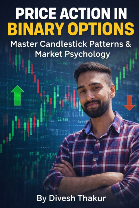 Książka PRICE ACTION IN BINARY OPTIONS Divesh Thakur