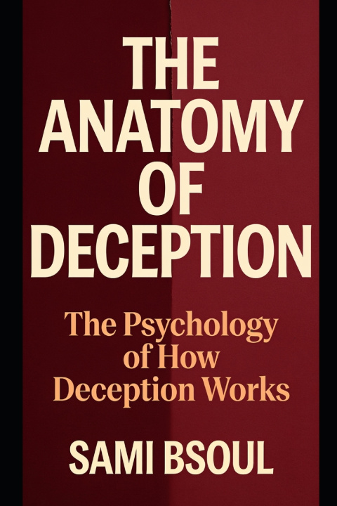 Kniha THE ANATOMY OF DECEPTION Sami Bsoul