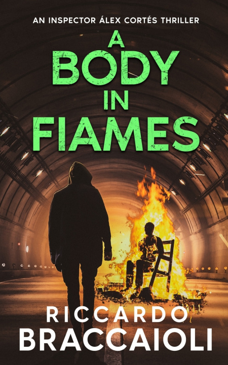 Boek A Body in Flames Riccardo Braccaioli