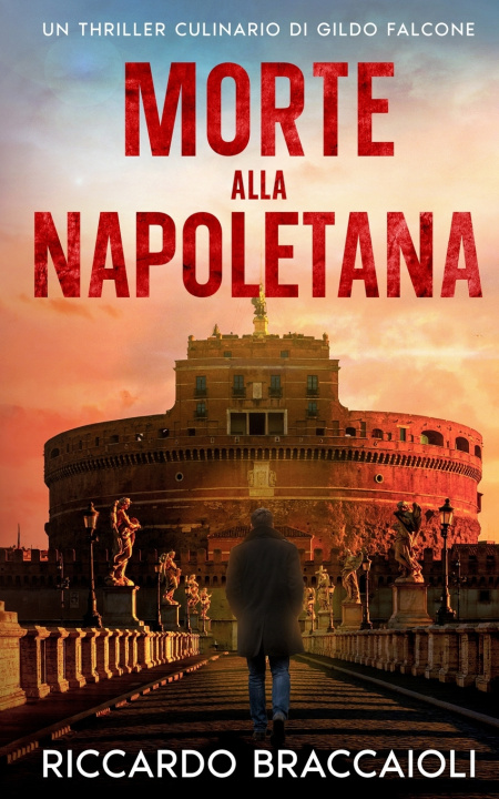 Livro Morte alla napoletana Riccardo Braccaioli