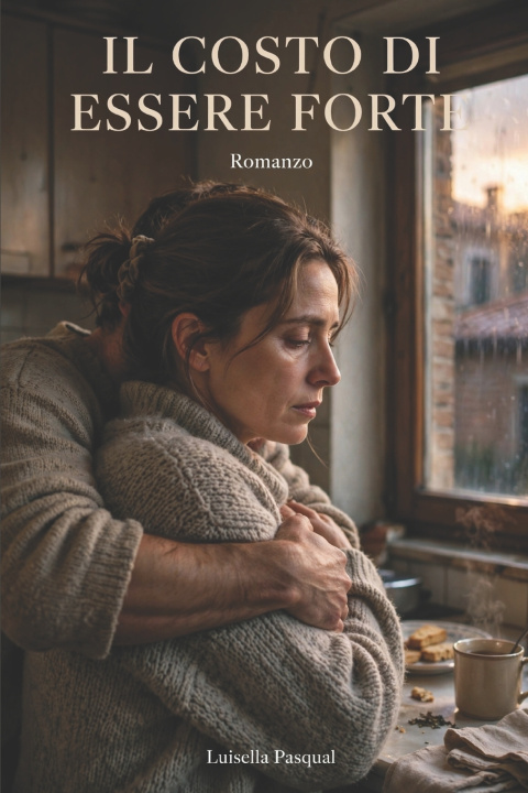 Buch Il costo di essere forti Luisella Pasqual