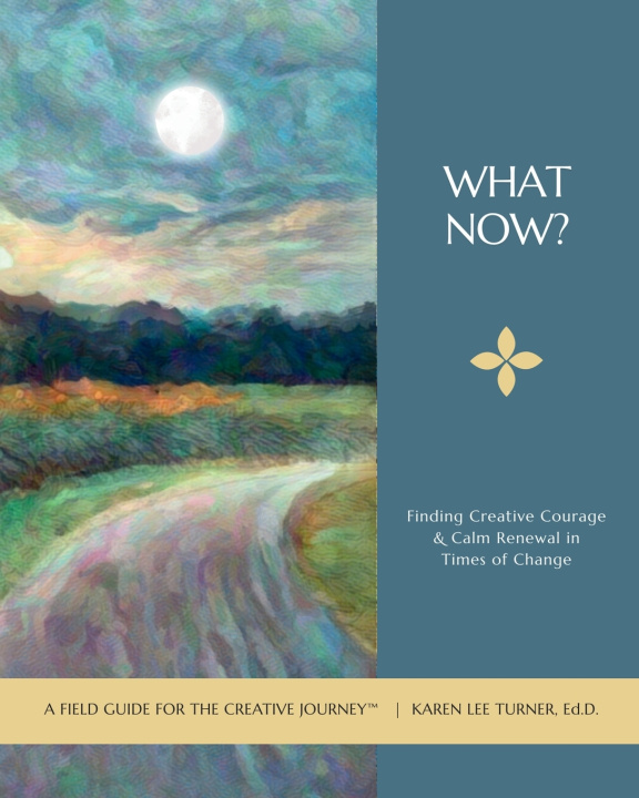 Buch What Now? Karen Lee Turner