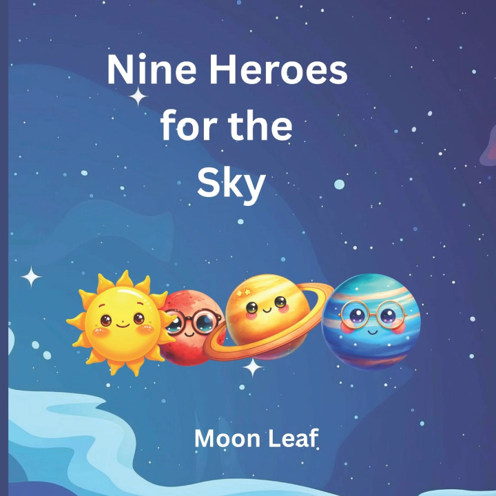 Livro Nine Heroes for the Sky Moon Leaf