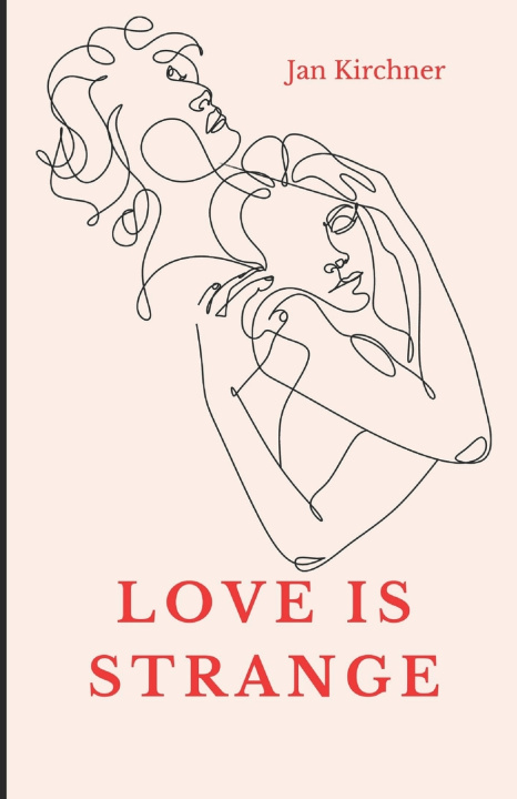 Libro Love is Strange Jan Kirchner