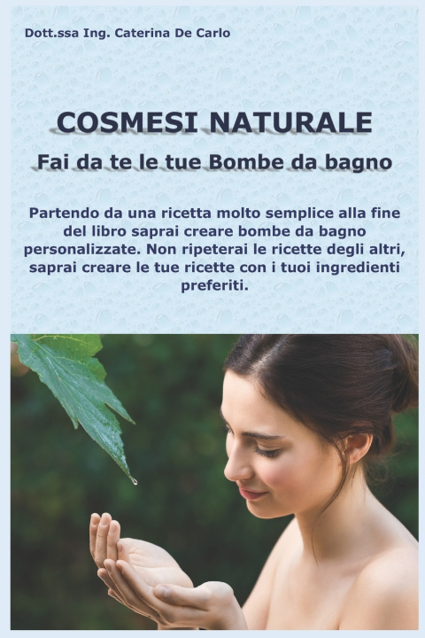 Livro COSMESI NATURALE Caterina De Carlo