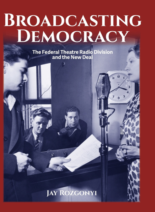 Knjiga Broadcasting Democracy Jay Rozgonyi