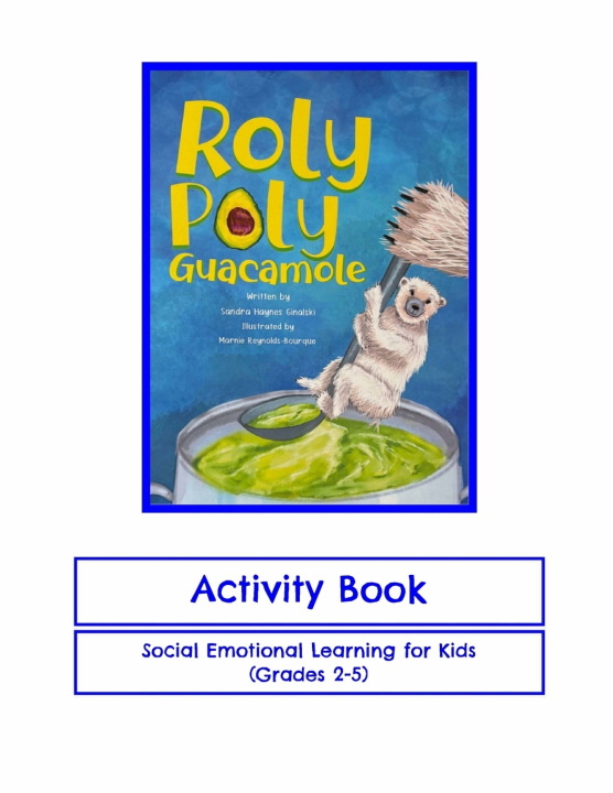 Livro Roly Poly Guacamole Activity Book Sandra Ginalski