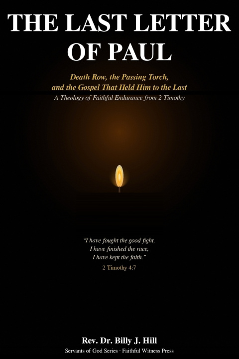 Kniha The Last Letter of Paul Dr. Billy J. Hill