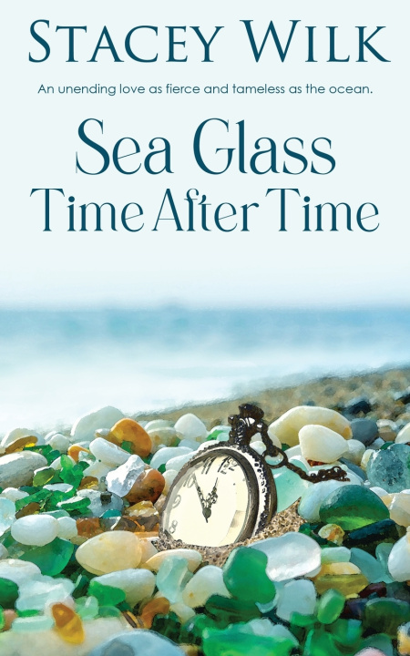 Buch Sea Glass Time After Time Stacey Wilk