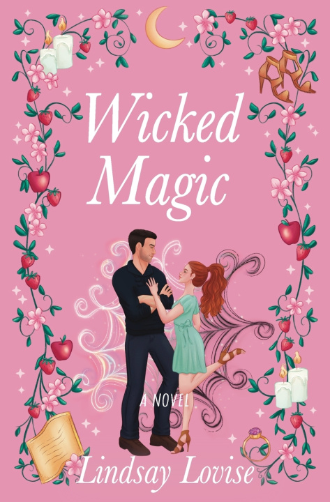 Könyv Wicked Magic Lindsay Lovise