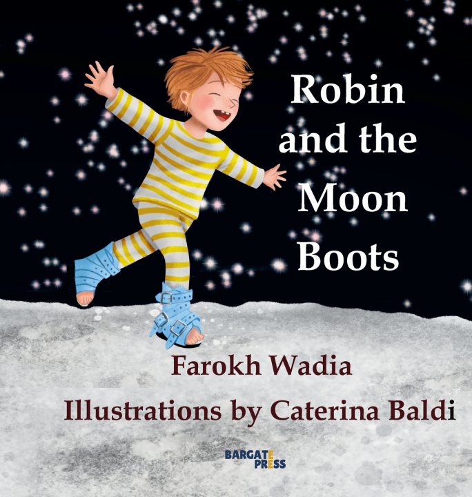 Knjiga Robin and the Moon Boots Farokh Wadia
