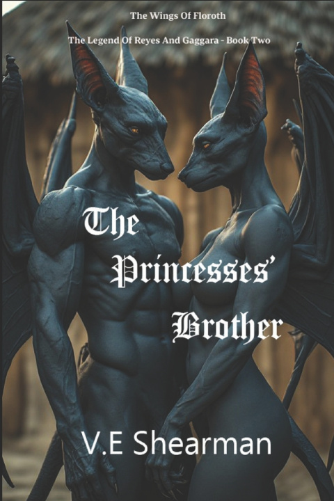 Knjiga The Princess' Brother V.E. Shearman