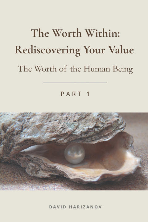 Knjiga The Worth Within David Harizanov