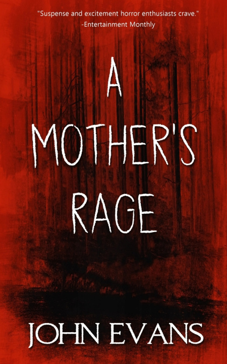 Knjiga A Mother's Rage John Evans