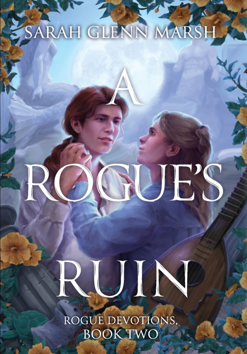 Knjiga A Rogue's Ruin Sarah Glenn Marsh