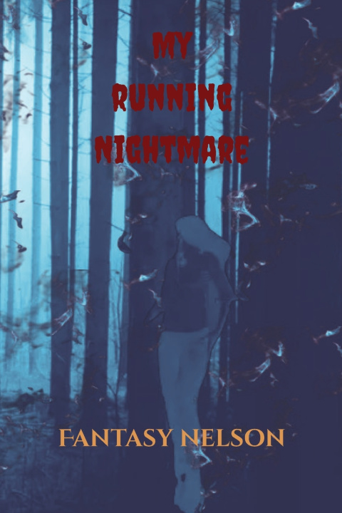 Knjiga My Running Nightmare Fantasy Nelson