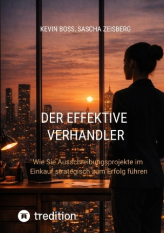Knjiga Der Effektive Verhandler Kevin Boss