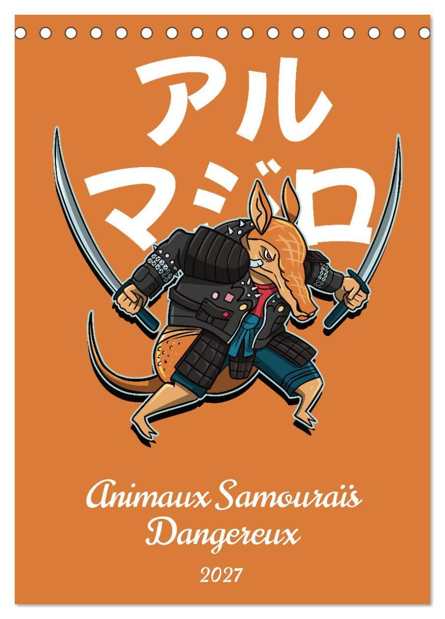 Kalendář/Diář ANIMAUX SAMOURAIS DANGEREUX CALENDRIER D SCHMIDT LUCA