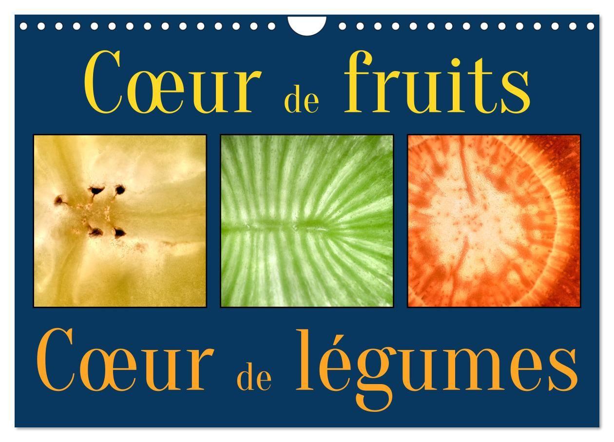 Kalendář/Diář C UR DE FRUITS C UR DE LEGUMES CALENDRIE CHANVALON ELOI