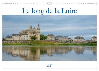 Kalendář/Diář LONG DE LOIRE CALENDRIER MURAL 2027 DIN GAYMARD ALAIN