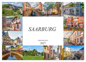 Kalendář/Diář Saarburg Impressionen (Wandkalender 2027 DIN A3 quer), CALVENDO Monatskalender Calvendo