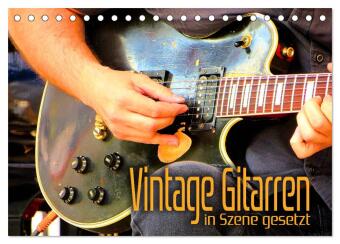 Kalendář/Diář Vintage Gitarren in Szene gesetzt (Tischkalender 2027 DIN A5 quer), CALVENDO Monatskalender Calvendo