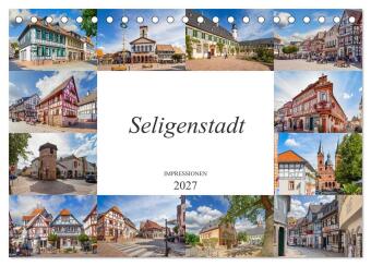 Kalendář/Diář Seligenstadt Impressionen (Tischkalender 2027 DIN A5 quer), CALVENDO Monatskalender Calvendo