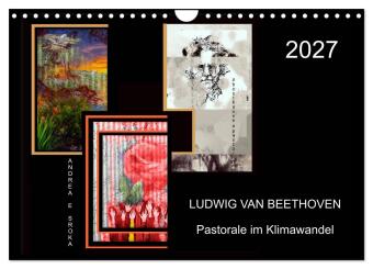 Kalendář/Diář Beethoven - Pastorale im Aufbruch (Wandkalender 2027 DIN A4 quer), CALVENDO Monatskalender Calvendo