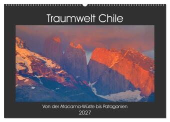 Kalendář/Diář Traumwelt Chile (Wandkalender 2027 DIN A2 quer), CALVENDO Monatskalender Calvendo