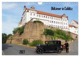 Kalendar/Rokovnik Oldtimer in Colditz (Wandkalender 2027 DIN A4 quer), CALVENDO Monatskalender Calvendo