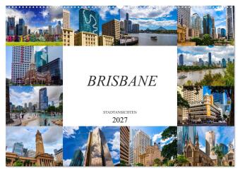 Kalendář/Diář Brisbane Stadtansichten (Wandkalender 2027 DIN A2 quer), CALVENDO Monatskalender Calvendo