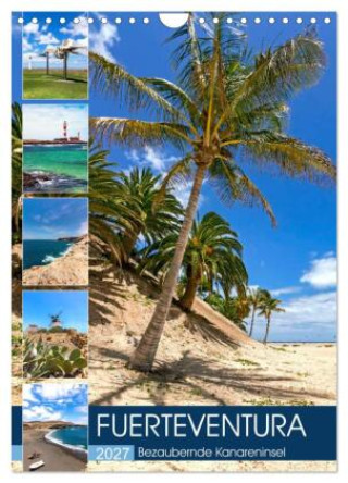 Kalendář/Diář FUERTEVENTURA Bezaubernde Kanareninsel (Wandkalender 2027 DIN A4 hoch), CALVENDO Monatskalender Calvendo