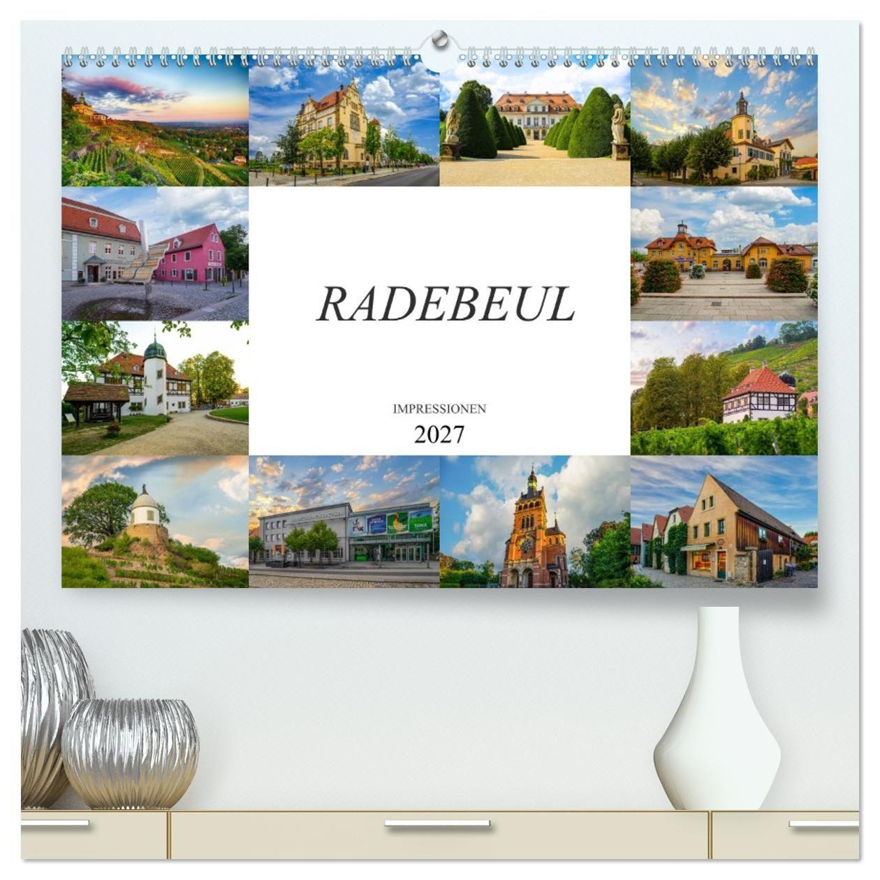 Kalendář/Diář Radebeul Imressionen (hochwertiger Premium Wandkalender 2027 DIN A2 quer), Kunstdruck in Hochglanz Calvendo