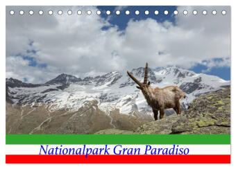 Kalendář/Diář Nationalpark Gran Paradiso (Tischkalender 2027 DIN A5 quer), CALVENDO Monatskalender Calvendo