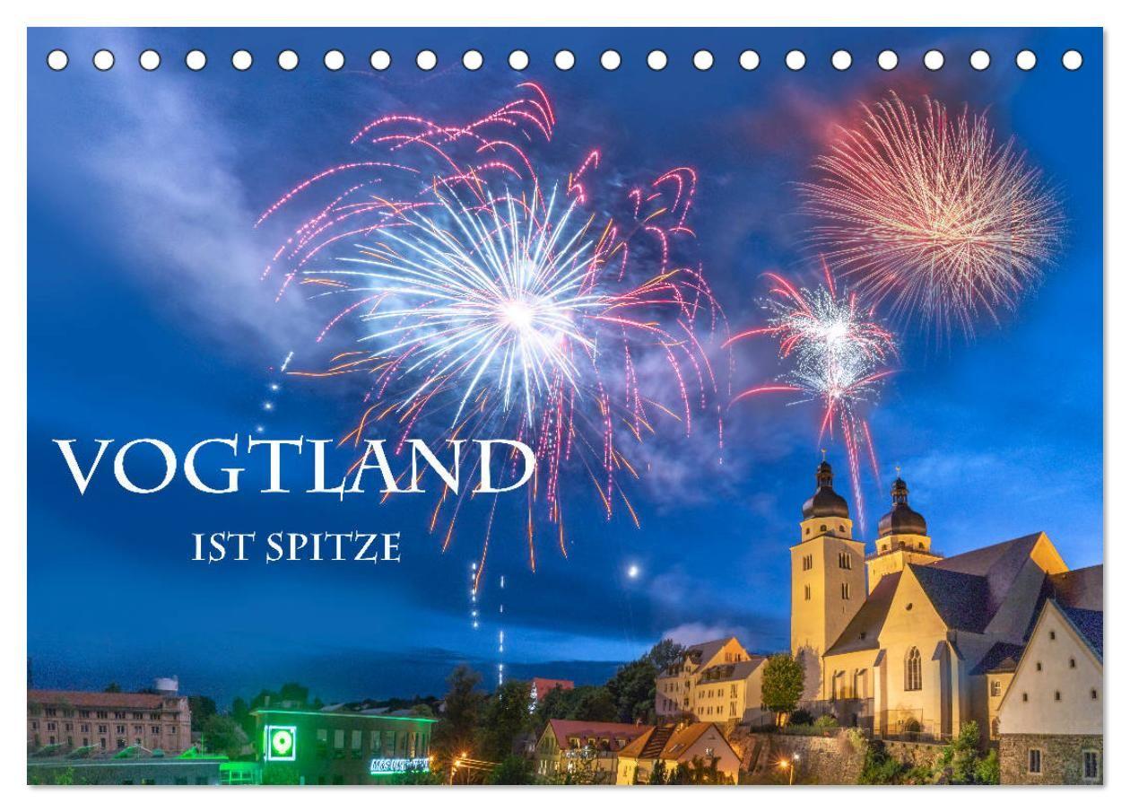Kalendář/Diář Vogtland ist Spitze (Tischkalender 2027 DIN A5 quer), CALVENDO Monatskalender Calvendo