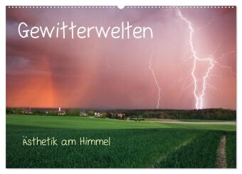 Kalendář/Diář Gewitterwelten (Wandkalender 2027 DIN A2 quer), CALVENDO Monatskalender Calvendo