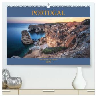 Kalendář/Diář Portugal - Von Porto bis zur Algarve (hochwertiger Premium Wandkalender 2027 DIN A2 quer), Kunstdruck in Hochglanz Calvendo