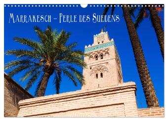 Kalendář/Diář Marrakesch - Perle des Südens (Wandkalender 2027 DIN A3 quer), CALVENDO Monatskalender Calvendo