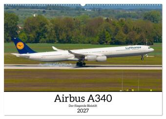 Kalendář/Diář Airbus A340 Der fliegende Bleistift (Wandkalender 2027 DIN A2 quer), CALVENDO Monatskalender Calvendo